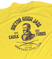 Dr. Hugh Jass Caulk Tubes Tee